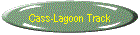 Cass-Lagoon Track