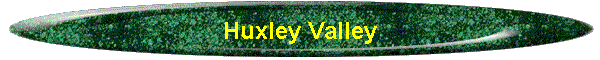 Huxley Valley